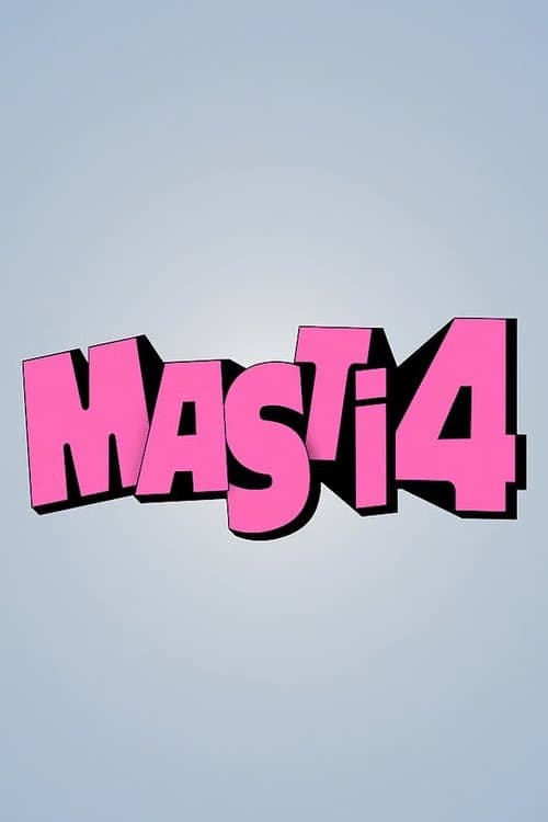 Mastiii 4 poster