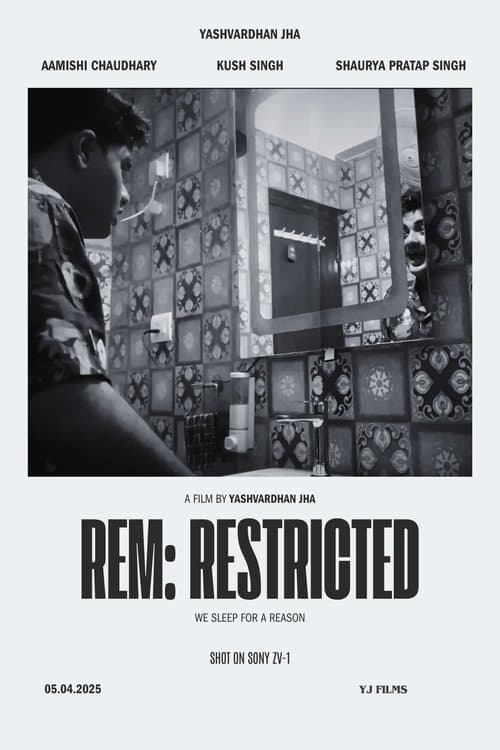 REM:RESTRICTED poster